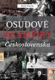 Osudové okamžiky Československa Osudové okamžiky Československa