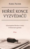 Hořké konce vyzvědačů Hořké konce vyzvědačů