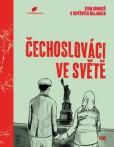 Čechoslováci ve světě Čechoslováci ve světě