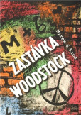 Zastávka Woodstock Zastávka Woodstock