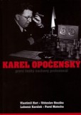Karel Opočenský - První český šachový profesionál Karel Opočenský - První český šachový profesionál