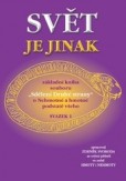 Svět je jinak
