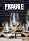 Prague Cuisine – Výběr kulinářských zážitků ve stověžaté Praze Prague Cuisine – Výběr kulinářských zážitků ve stověžaté Praze