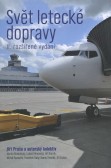 Svět letecké dopravy Svět letecké dopravy