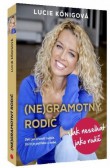 (Ne)Gramotný rodič
