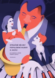Stručné dějiny populární hudby a jazzu pro studenty a učitele hudební výchovy Stručné dějiny populární hudby a jazzu pro studenty a učitele hudební výchovy