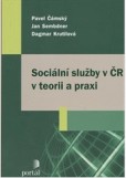 Sociální služby v ČR v teorii a praxi Sociální služby v ČR v teorii a praxi