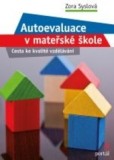 Autoevaluace v MŠ Autoevaluace v MŠ