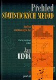 Přehled statistických metod Přehled statistických metod