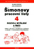 ŠPL 4 - Rozvoj myšlení a řeči ŠPL 4 - Rozvoj myšlení a řeči