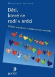 Děti, které se rodí v srdci Děti, které se rodí v srdci