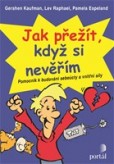 Jak přežít, když si nevěřím Jak přežít, když si nevěřím