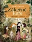 Zákeřné keře Zákeřné keře