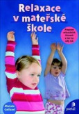 Relaxace v mateřské škole Relaxace v mateřské škole