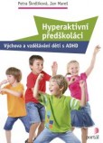 Hyperaktivní předškoláci Hyperaktivní předškoláci
