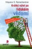 Krátký výlet po lidském vědomí Krátký výlet po lidském vědomí