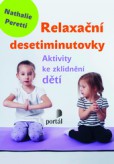 Relaxační desetiminutovky Relaxační desetiminutovky