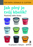 Jak plný je tvůj kbelík? Jak plný je tvůj kbelík?