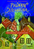 Průvan a Meluzína Průvan a Meluzína
