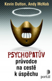Psychopatův průvodce na cestě k úspěchu Psychopatův průvodce na cestě k úspěchu