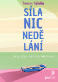 Síla nicnedělání Síla nicnedělání