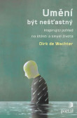Umění být nešťastný Umění být nešťastný