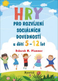 Hry pro rozvíjení sociálních dovedností Hry pro rozvíjení sociálních dovedností