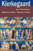 Bázeň a chvění / Nemoc k smrti Bázeň a chvění / Nemoc k smrti