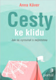 Cesty ke klidu Cesty ke klidu