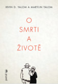 O smrti a životě O smrti a životě