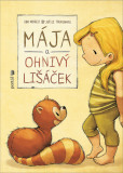 Mája a ohnivý lišáček Mája a ohnivý lišáček