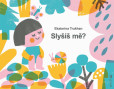Slyšíš mě? Slyšíš mě?