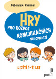Hry pro rozvoj komunikačních schopností Hry pro rozvoj komunikačních schopností
