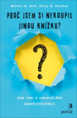 Proč jsem si nekoupil jinou knížku? Proč jsem si nekoupil jinou knížku?