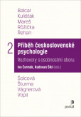 Příběh československé psychologie II. Příběh československé psychologie II.