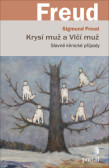Krysí muž a Vlčí muž Krysí muž a Vlčí muž