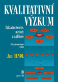 Kvalitativní výzkum Kvalitativní výzkum