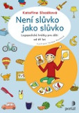 Není slůvko jako slůvko Není slůvko jako slůvko