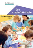 Den v mateřské škole Den v mateřské škole
