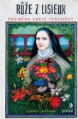 Růže z Lisieux Růže z Lisieux