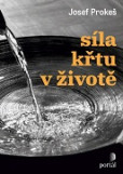 Síla křtu v životě Síla křtu v životě