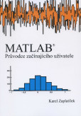 MATLAB - průvodce začínajíciho uživatele MATLAB - průvodce začínajíciho uživatele
