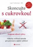 Skoncujte s cukrovkou! Skoncujte s cukrovkou!