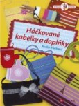 Háčkované kabelky a doplňky Háčkované kabelky a doplňky