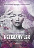 Nečekaný lék Nečekaný lék