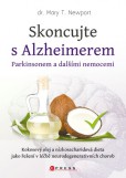 Skoncujte s alzheimerem, parkinsonem a dalšími nemocemi Skoncujte s alzheimerem, parkinsonem a dalšími nemocemi