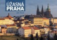 Úžasná Praha Úžasná Praha
