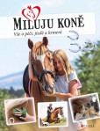 Miluju koně Miluju koně