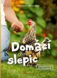 Domácí chov slepic Domácí chov slepic