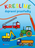 Kreslíme dopravní prostředky Kreslíme dopravní prostředky